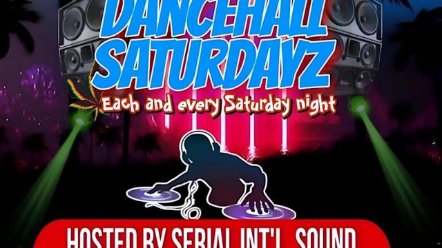 Dancehall Saturdayz 1
